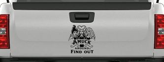 Amuck Around Find Out Car Witch Truck Vinyl Window Decal Sticker (Black)