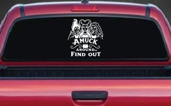 Amuck Around Find Out Car Witch Truck Vinyl Window Decal Sticker