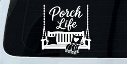 Porch Life with Porch Swing Car or Truck Vinyl Window Decal Sticker