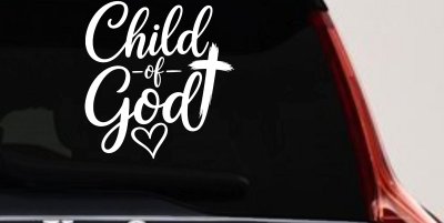 Child of God Car or Truck Vinyl Window Decal Sticker
