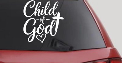 Child of God Car or Truck Vinyl Window Decal Sticker