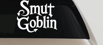 Smut Goblin Car or Truck Vinyl Window Decal Sticker