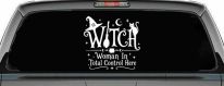 WITCH Women In Total Control Here Car Truck Vinyl Window Decal Sticker