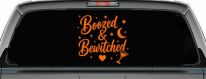 Boozed and Bewitched Car or Truck Vinyl Window Decal Sticker (Orange)
