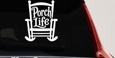 Porch Life Rocking Chair Car or Truck Vinyl Window Decal Sticker