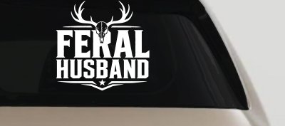 Feral Husband Car or Truck Vinyl Window Decal Sticker