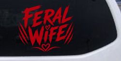 Feral Wife Car or Truck Vinyl Window Decal Sticker (Red)