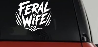 Feral Wife Car or Truck Vinyl Window Decal Sticker
