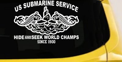 Submarine Service Hide and Seek Champs Car or Truck Vinyl Window Decal Sticker