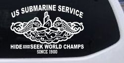 Submarine Service Hide and Seek Champs Car or Truck Vinyl Window Decal Sticker