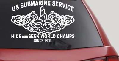 Submarine Service Hide and Seek Champs Car or Truck Vinyl Window Decal Sticker