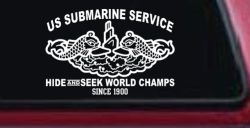 Submarine Service Hide and Seek Champs Car or Truck Vinyl Window Decal Sticker