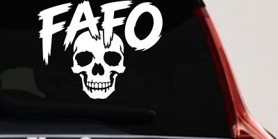 FAFO Skull Shadow Car or Truck Vinyl Window Decal Sticker