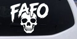 FAFO Skull Shadow Car or Truck Vinyl Window Decal Sticker
