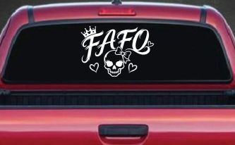 FAFO Girl Skull Car or Truck Vinyl Window Decal Sticker