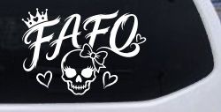 FAFO Girl Skull Car or Truck Vinyl Window Decal Sticker