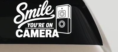 Smile You're on Camera Doorbell Camera Car or Truck Vinyl Window Decal Sticker