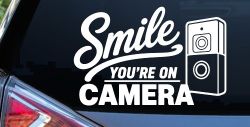 Smile You're on Camera Doorbell Camera Car or Truck Vinyl Window Decal Sticker