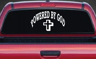 Powered By God Christian Car or Truck Window Decal Sticker