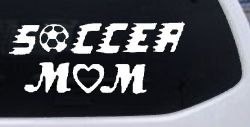Soccer Mom Car or Truck Window Decal Sticker
