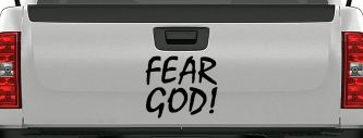 Fear God Christian Car or Truck Window Vinyl Decal Sticker (Black)