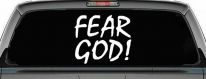 Fear God Christian Car or Truck Window Decal Sticker