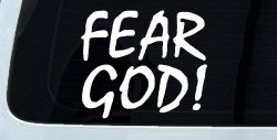 Fear God Christian Car or Truck Window Decal Sticker