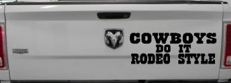 Cowboys Do It Rodeo Style Western or Farm Car or Truck Window Decal Sticker (Black)