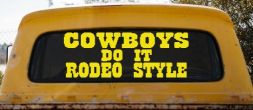 Cowboys Do It Rodeo Style Western or Farm Car or Truck Window Decal Sticker (Yellow)