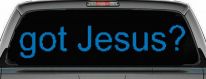 Got Jesus Christian Car or Truck Window Decal Sticker (Sky Blue)