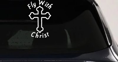 Fly With Jesus Christ Cross Christian Car or Truck Window Vinyl Decal Sticker