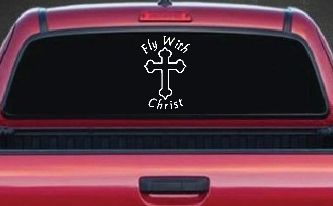 Fly With Jesus Christ Cross Christian Car or Truck Window Decal Sticker