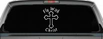 Fly With Jesus Christ Cross Christian Car or Truck Window Decal Sticker