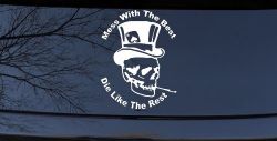Mess With The Best Die Like The Rest Skull Biker Car or Truck Window Decal Sticker