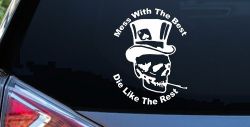 Mess With The Best Die Like The Rest Skull Biker Car or Truck Window Decal Sticker