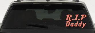 RIP Daddy Car or Truck Window Decal Sticker (Coral)