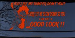 Like my Bumper (Orange Red)