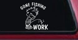 Gone Fishing Pee on Work Car or Truck Window Decal Sticker