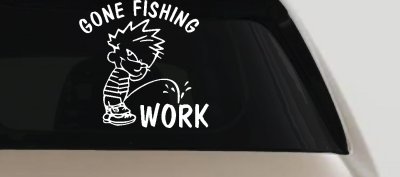 Gone Fishing Pee on Work Car or Truck Window Vinyl Decal Sticker