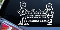 Stick Family JOSHUA 24:15 Car or Truck Window Decal Sticker