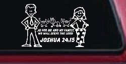 Stick Family JOSHUA 24:15 Car or Truck Window Decal Sticker