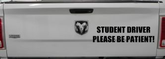 Student Driver Please Be Patient Car or Truck Window Decal Sticker (Matte Black)