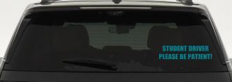 Student Driver Please Be Patient Car or Truck Window Decal Sticker (Turquoise Blue)