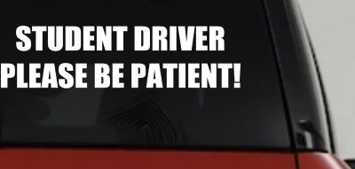 Student Driver Please Be Patient Car Truck Window Vinyl Decal Sticker
