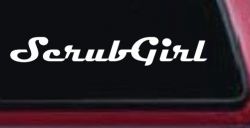 Scrub Girl Car or Truck Window Decal Sticker