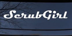 Scrub Girl Car or Truck Window Decal Sticker