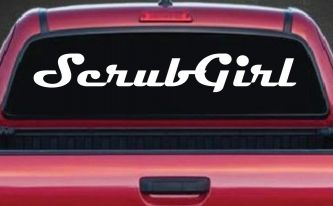 Scrub Girl Car or Truck Window Decal Sticker