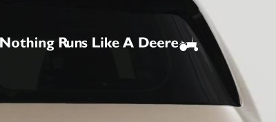 Nothing Runs Like A Deere Tractor Car Truck Window Vinyl Decal Sticker