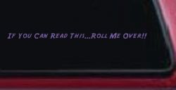 Read This Roll Me Over Off Road Car or Truck Window Decal Sticker (Purple)