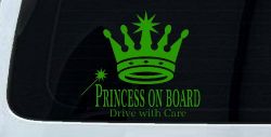 Princess on Board Drive with Care Car or Truck Window Vinyl Decal Sticker (Lime)